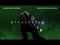 De Mthuda, Aymos- Weekend Aziwe