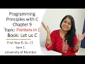 22 Chapter 9 Let Us C Pointer in C Programming Principles with C BSc IT Sem 1