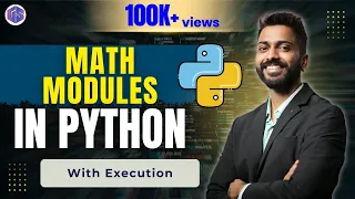 Lec-74 Math Module in Python with example