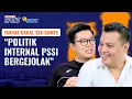Pangeran Siahaan: PSSI Bergejolak Usai Timnas Indonesia Gagal di Sea Games, Erick Thohir Aman?