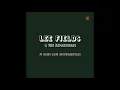 Lee Fields & The Expressions - Love Prisoner (Instrumental)