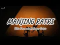 Download Lagu Manjing Ratri - Vitto Fernanda feat Bagus Satrio (Lirik)