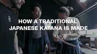 How a Traditional Japanese Katana Is Made: Step by Step