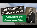 HSI1000 Week 5 Part VI Calculating the Greenhouse Effect