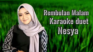 Download Rembulan Malam Karaoke duet Nesya @mudahkaraoke MP3