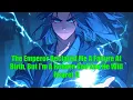 Download Lagu The Emperor Declared Me A Failure At Birth, But I'm A Reborn God And He Will Regret It