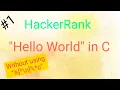 Hello World in C Hackerrank Solution