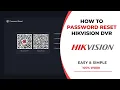 UPDATE Hikvision DVR Password Reset
