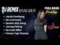 Download Lagu DJ DANGDUT REMIX FULL ALBUM JANDA KEMBANG | DJ REMIX TERBARU VIRAL 2025 | Bass Goyang Official
