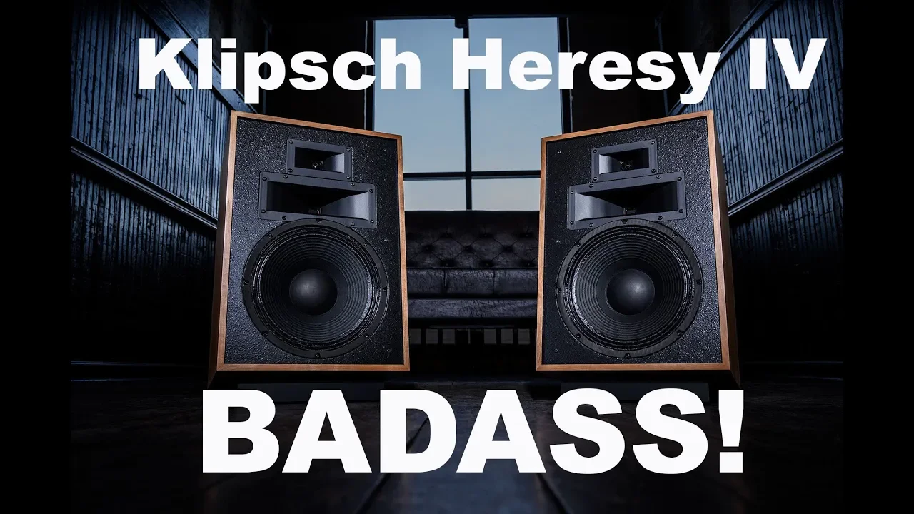 Review: Klipsch Heresy IV Born to be wild!