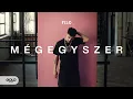 Download Lagu FILO - Mégegyszer