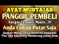 Download Lagu YA ROHMAN, YA ROHIM, 🤲🤲🤲Pelaris Dagangan Pemanggil Pembeli Pembuka Aura Toko/Warung