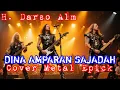 Lagu Dina Amparan Sajadah - H. Darso Alm || Cover Metal Epick || Lagu Sunda Terpopuler