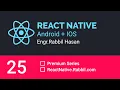 React Native Tutorial Bangla Part 25 React Native Props Class Component