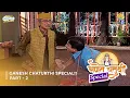 Download Lagu Ganesh Chaturthi Special I FULL MOVIE | Part 2 | Taarak Mehta Ka Ooltah Chashmah Ep 971 to 973