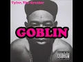 Tyler, The Creator - Radicals - Goblin (HQ)