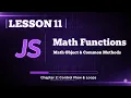 011 Master JavaScript Math Object Methods Random Numbers Rounding More