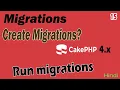 CakePHP-4 x Migrations Part-15 How to create and run Migrate