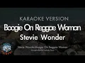 Stevie Wonder - Boogie On Reggae Woman (Melody) (Karaoke Version)