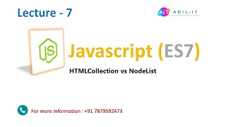 Difference between HTMLCollection and NodeList By Adil Sir Lecture - 7