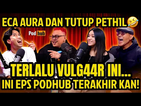 Download MP3 ECA AURA, KAK MARLO KOK NGOMONG JOR00K SIH..😡 DASAR T1T1TT (SENSOR) VIDI, NGEGAS BANGET LO! - PODHUB