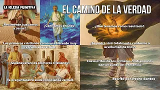 El Camino de la Verdad.