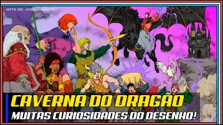Relembrando Caverna do Dragão e suas curiosidades!