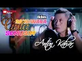 Download Lagu SANDIWARA CINTA SEMUSIM - IKLIM || Cover By ANTON KAHAR