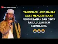 Download Lagu ceramah sedih habib bahar bin smits