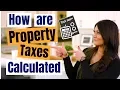 How property taxes are calculated and how it affects buying a home