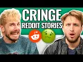 They Are Cringe And Free Reading Reddit Stories