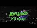 Mars attacks 1996 kill kount