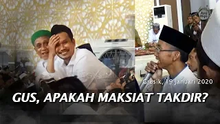 Download Gus Baha ditanya Melakukan maksiat Apakah takdir dari Allah MP3