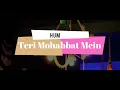 Download Lagu Hum teri mohabbat mein| cover song soyab kadri | Radhika Goswami