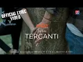 Download Lagu Kangen Band - Takkan Terganti (Official Lyric Video)
