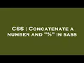CSS Concatenate a number and in sass