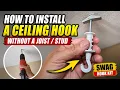 How to Install a Ceiling Hook without a Joist Stud SWAG Hook Kit Installation