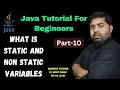 10 Java Tutorial Static and Non Static Variables