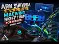Ark Survival - How to Build Maewing Skiff Trap for Mission Original Model Rip Ape copy no credit