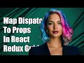 Understanding mapDispatchToProps in React-Redux A Complete Guide