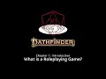 Ch 1 1 What is a Roleplaying Game PF2 Core Rulebook