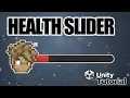 Health Slider Bar Unity Tutorial