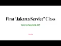 8 Our First Jakarta Servlet Class - Hello World