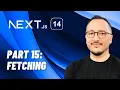Fetching with Next js 14 Course part 15