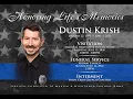 Celebrating the Life of Officer Dustin Krish
