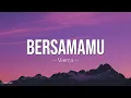 Download Lagu Vierra - Bersamamu Lyrics