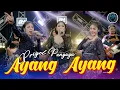 Download Lagu AYANG AYANG - PRIGEL PANGAYU ANJARWENING (Official Live Music) Dhuh Dewa Dewaning Asmara