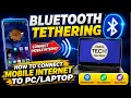 Bluetooth Tethering Explained Share Internet Easily Fast