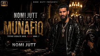 nomi jutt new punjabi song munafiq official music video 2k26