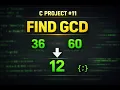 Build a GCD Calculator in C Beginner Project Euclidean Algorithm